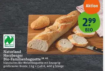 tegut Naturland herzberger bio-familienbaguette Angebot