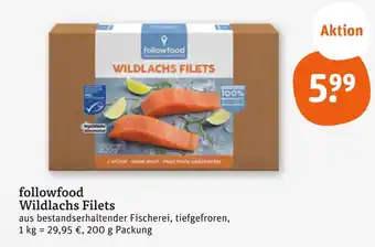 tegut Followfood wildlachs filets Angebot