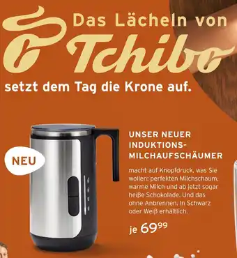 Tchibo Tchibo induktions-milchaufschäumer Angebot