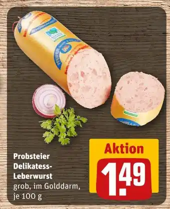 REWE Probsteier delikatess-leberwurst Angebot