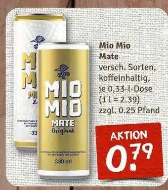 nahkauf Mio mio mate original Angebot