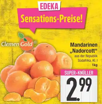 Edeka Clemengold mandarinen 'nadorcott' Angebot