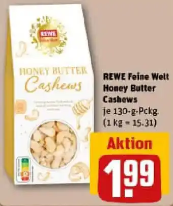 REWE REWE Feine Welt Honey Butter Cashews Angebot