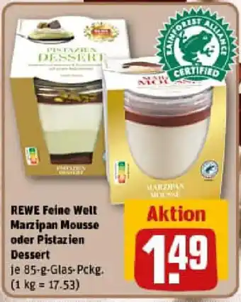REWE REWE Feine Well Marzipan Mousse oder Pistazien Dessert Angebot