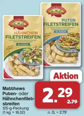 Famila Nord West Matthews Puten- oder Hähnchenfiletstreifen Angebot