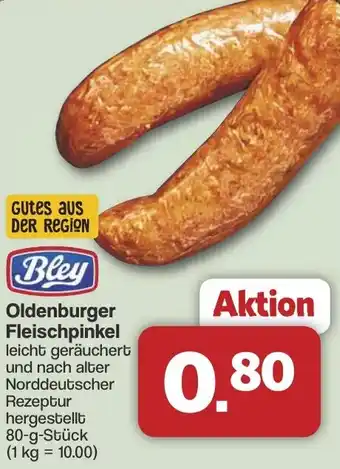 Famila Nord West Bley Oldenburger Fleischpinkel Angebot