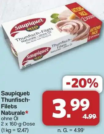 Famila Nord West Saupiquet Thunfisch Filets Naturale Angebot