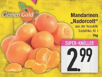 E-Center Mandarinen ,,Nadorcott" Angebot