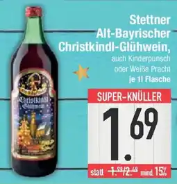 E-Center Stettner Alt-Bayrischer Christkindl-Glühwein Angebot