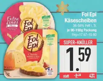 E-Center Fol Epi Käsescheiben Angebot