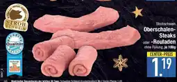 E-Center STROH SCHWEIN Oberschalen- Steaks oder -Rouladen Angebot