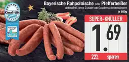 E-Center Bayerische Rohpolnische oder Pfefferbeißer Angebot