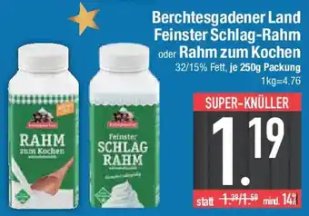E-Center Berchtesgadener Land Feinster Schlag-Rahm oder Rahm zum Kochen Angebot