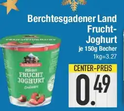 E-Center Berchtesgadener Land Frucht- Joghurt Angebot