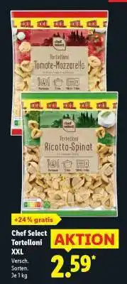 Lidl Chef Select Tortelloni XXL Angebot