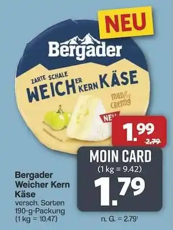 Famila Nord Ost Bergader Weicher Kern Käse Angebot