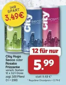 Famila Nord Ost City Hugo Secco oder Rosato Frizzante Angebot