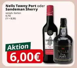 Famila Nord Ost Nells Tawny Port oder Sandeman Sherry Angebot