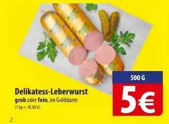 Famila Nord Ost Delikatess- Leberwurst Angebot