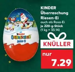 Kaufland Kinder Überraschung Riesen-Ei Angebot