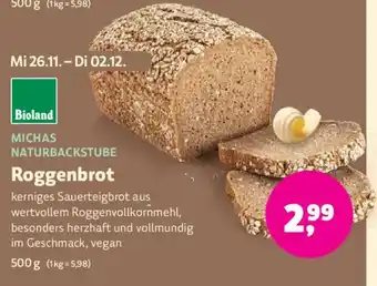 Biomarkt MICHAS NATURBACKSTUBE Roggenbrot Angebot