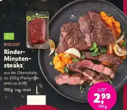 Biomarkt BIOLUST Rinder- Minutensteaks Angebot