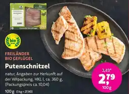 Biomarkt FREILÄNDER BIO GEFLÜGEL Putenschnitzel Angebot