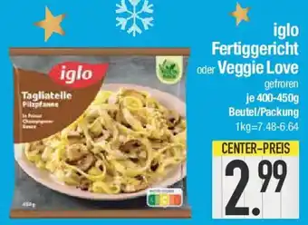 E-Center iglo Fertiggericht oder Veggie Love Angebot
