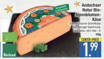 E-Center Andechser Natur Bio- Alpenblumen- Käse Angebot