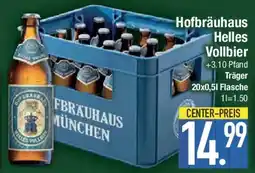 E-Center Hofbräuhaus Helles Vollbier Angebot