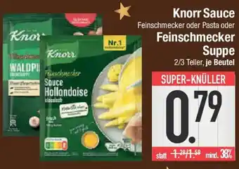 E-Center Knorr Sauce oder Feinschmecker Suppe Angebot