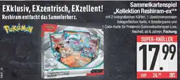 E-Center Sammelkartenspiel ,,Kollektion Reshiram-ex" Angebot