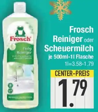E-Center Frosch Reiniger oder Scheuermilch Angebot