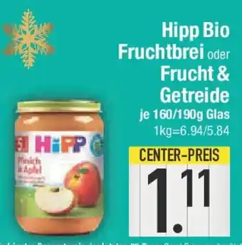 E-Center Hipp Bio Fruchtbrei oder Frucht & Getreide Angebot