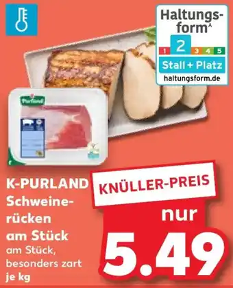 Kaufland K-PURLAND Schweine- rücken am Stück Angebot