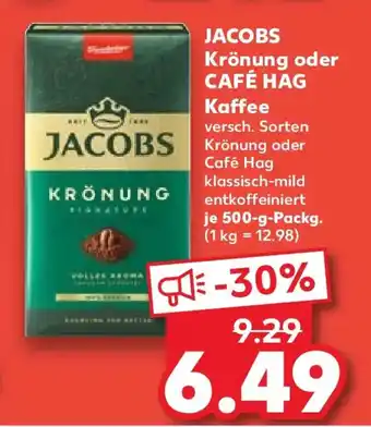 Kaufland JACOBS Krönung oder CAFÉ HAG Kaffee Angebot