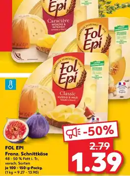 Kaufland FOL EPI Franz. Schnittkäse Angebot