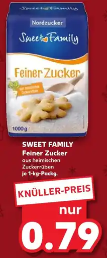 Kaufland SWEET FAMILY Feiner Zucker Angebot