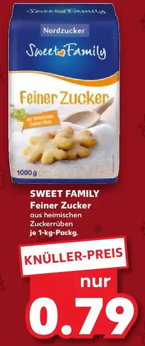 Kaufland SWEET FAMILY Feiner Zucker Angebot