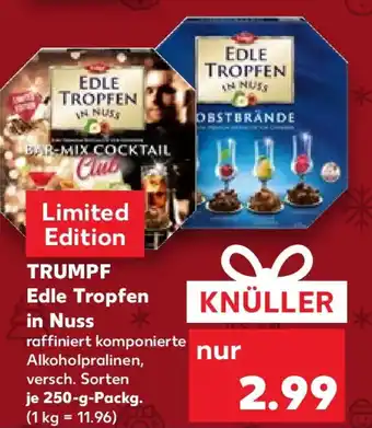 Kaufland TRUMPF Edle Tropfen in Nuss Angebot