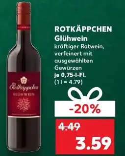 Kaufland ROTKÄPPCHEN Glühwein Angebot