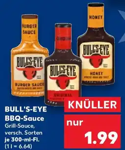 Kaufland BULL'S-EYE BBQ-Sauce Grill-Sauce Angebot