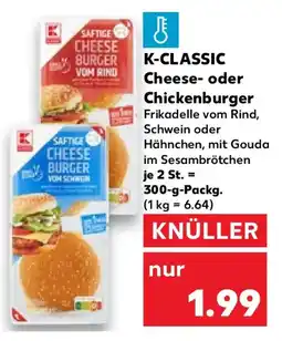 Kaufland K-CLASSIC Cheese- oder Chickenburger Angebot