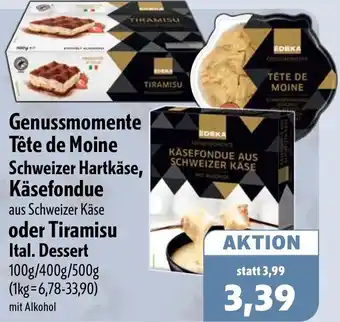 Aktiv Irma Genussmomente Tête de Moine Schweizer Hartkäse, Käsefondue oder Tiramisu Ital. Dessert Angebot
