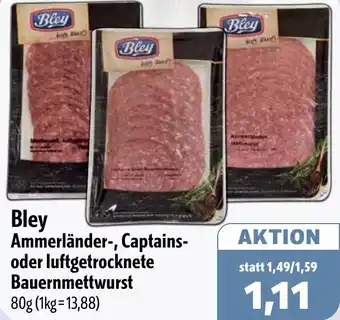 Aktiv Irma Bley Ammerländer-, Captains- oder luftgetrocknete Bauernmettwurst Angebot