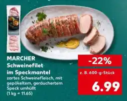 Kaufland MARCHER Schweinefilet im Speckmantel Angebot
