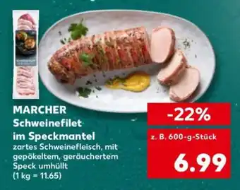 Kaufland MARCHER Schweinefilet im Speckmantel Angebot