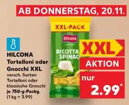 Kaufland HILCONA Tortelloni oder Gnocchi XXL Angebot