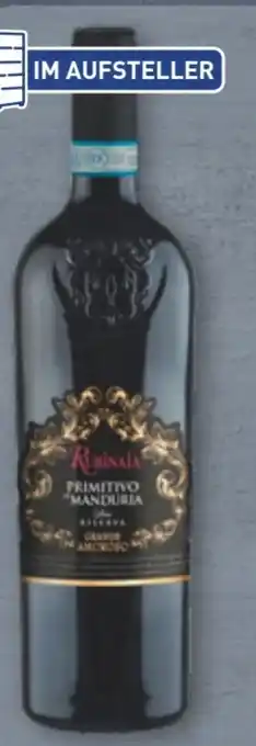 Aldi Nord Rubinaia Primitivo di Manduria Riserva Angebot
