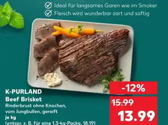Kaufland K-purland beef brisket Angebot